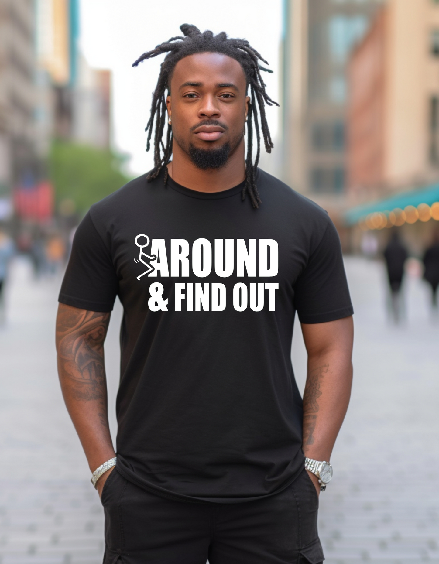 F*ck Around and Find Out T-shirt (Unisex)