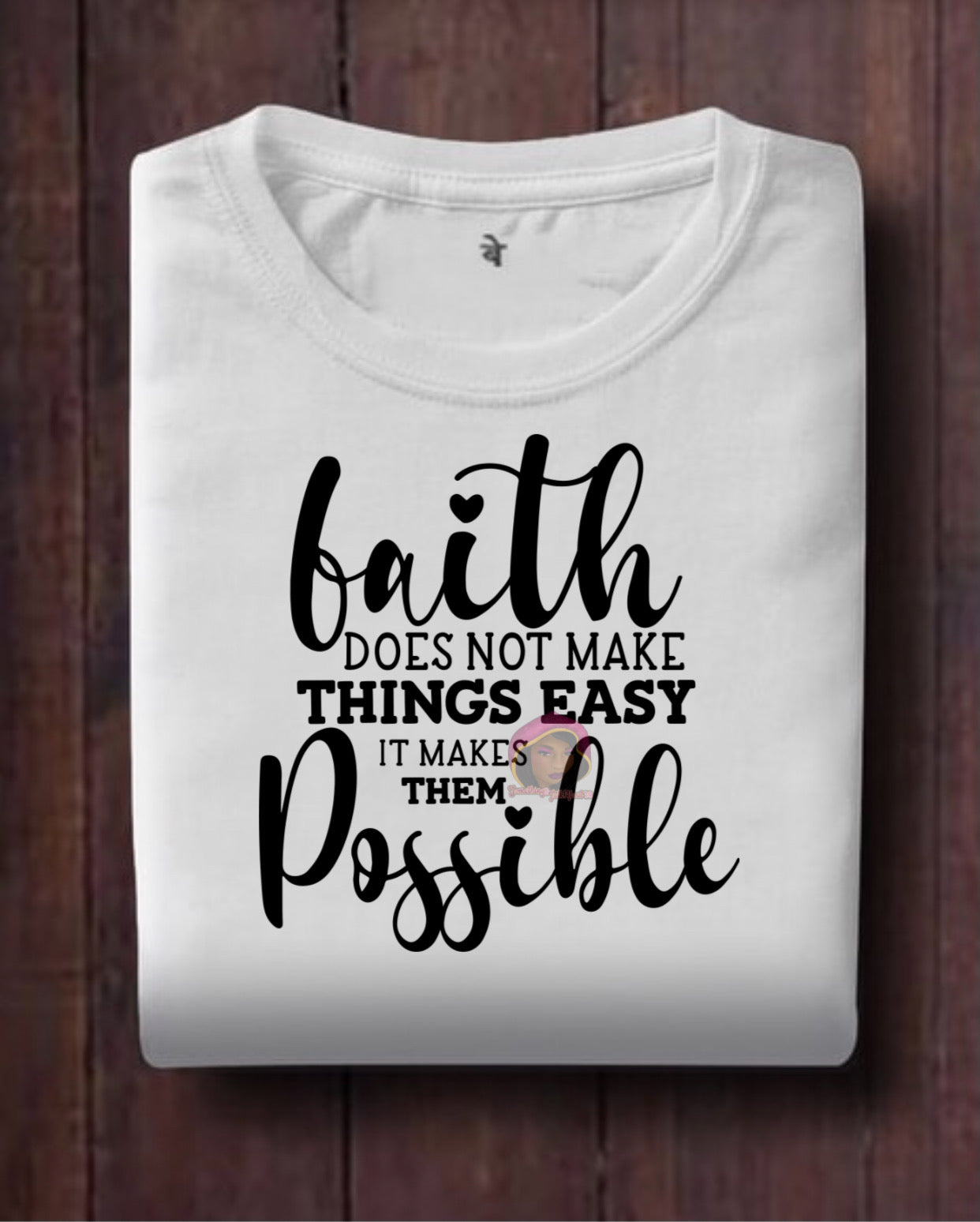 Faith Does Not Make Things Possible