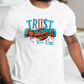 Trust No One T-shirts (UNISEX)