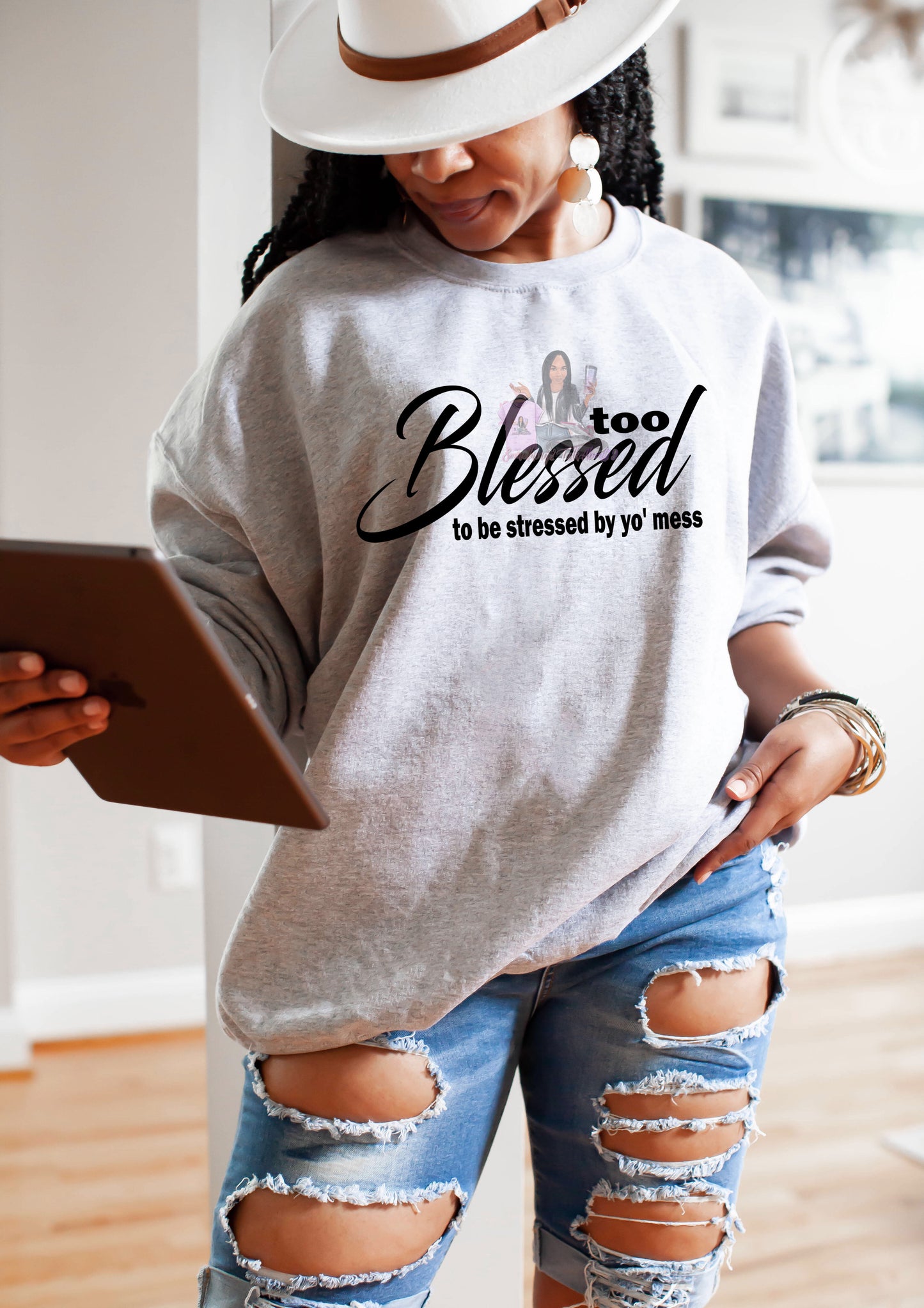 Too Blessed Sweatshirt