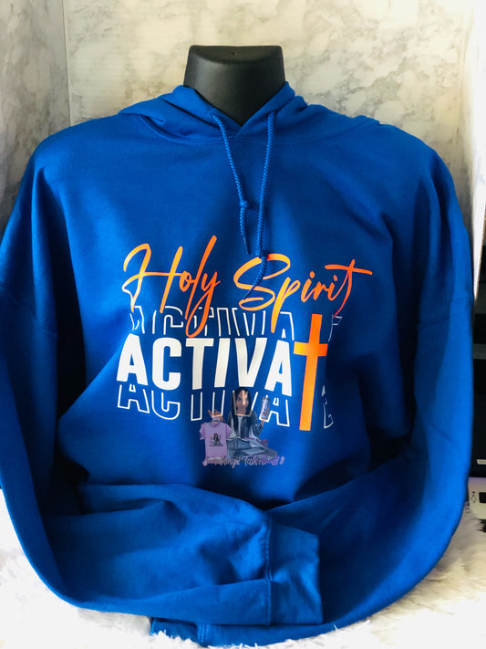 Holy Spirit Activate Hoodie