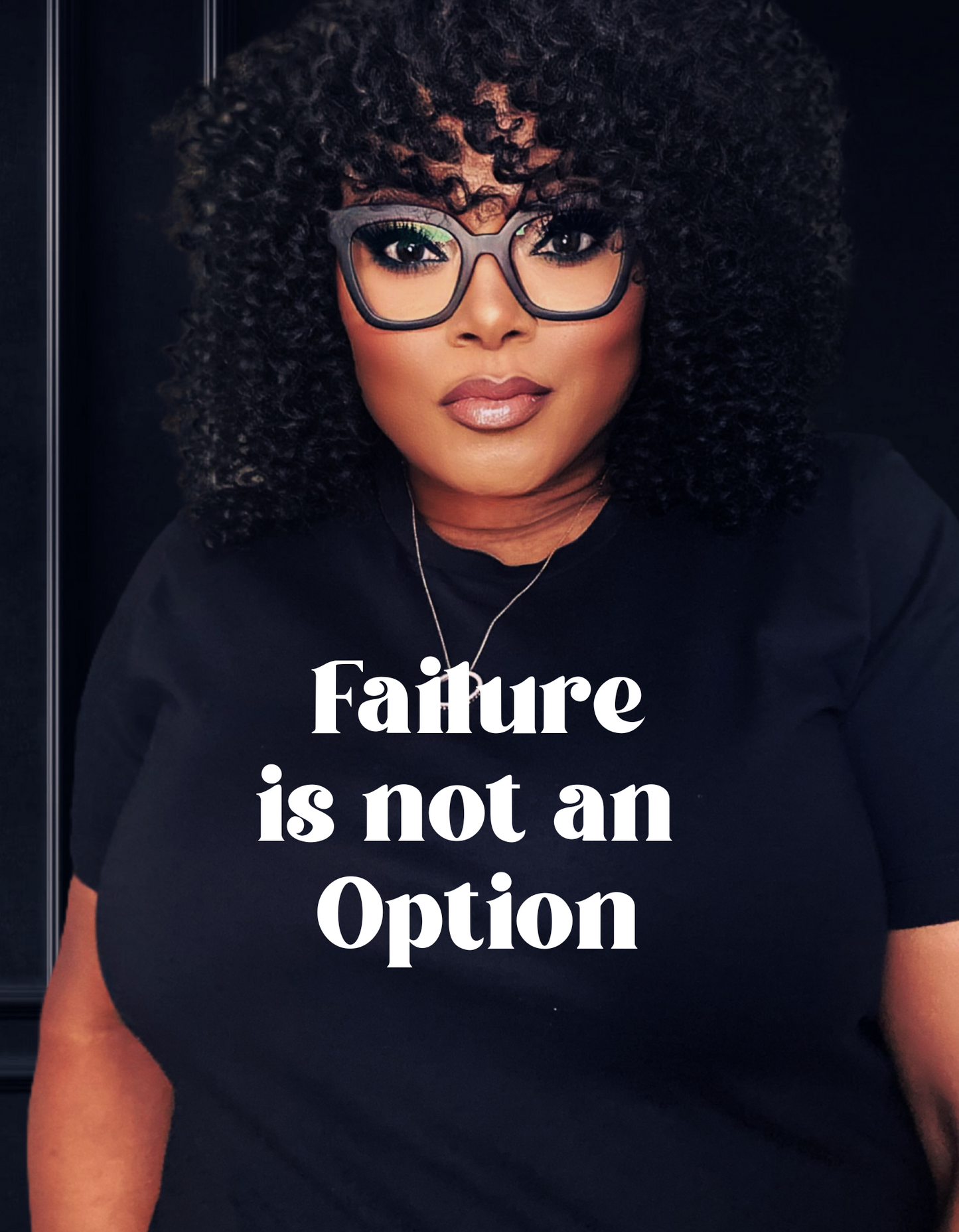 Failure is not an Option T-shirt