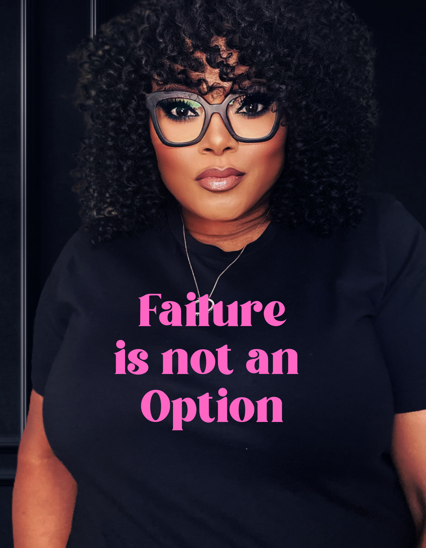 Failure is not an Option T-shirt