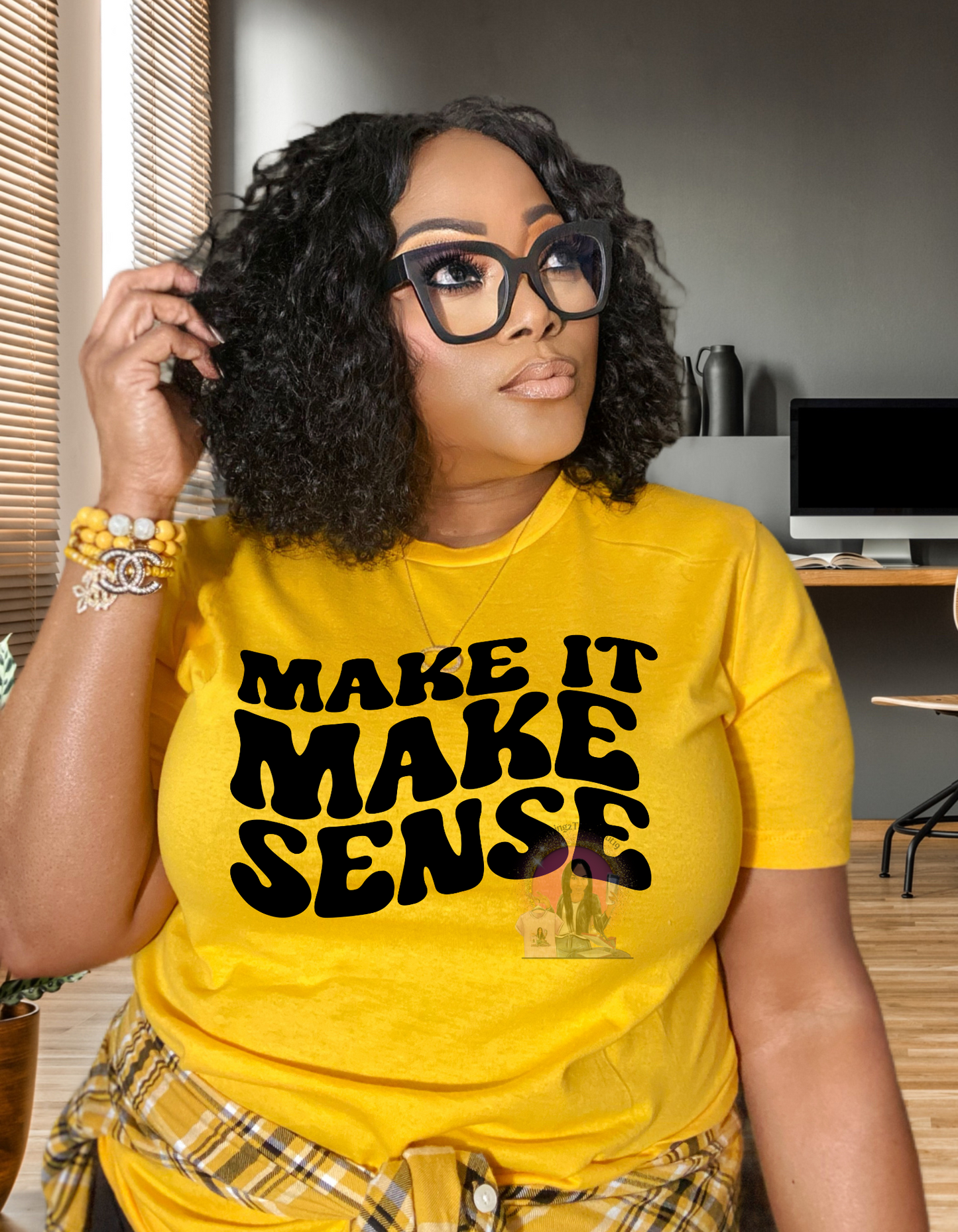 MAKE IT MAKE SENSE T-SHIRT