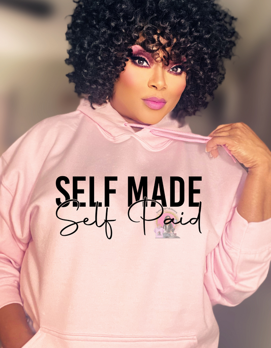 SELF-MADE SELF PAID PINK HOODIE