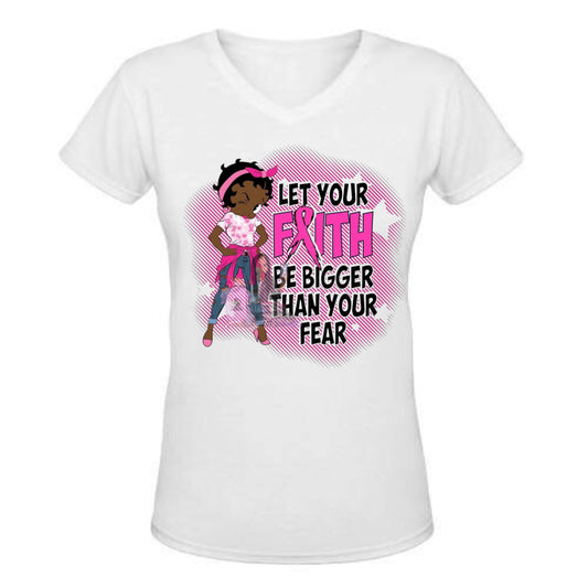 Let Your Faith Be Bigger Than Fear T-shirt