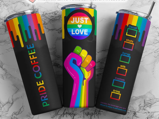 Just Love Pride Tumbler